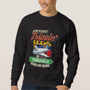 Ausflug nach Venezuela mit meiner Stammesfamilie Sweatshirt