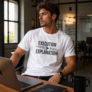 Ausführung Größer Als Erklärung Gründer Mentalität T-Shirt