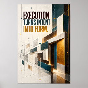 Ausführung verwandelt Absicht in Form Motivationsb Poster