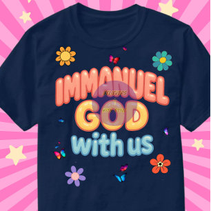 (Ausgabe 2) Immanuel - GOD bei uns - Christlich T-Shirt