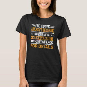Ausgemusterter Flugzeugmechaniker unter neuer Leit T-Shirt