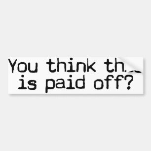 Ausgezahlt? Autoaufkleber