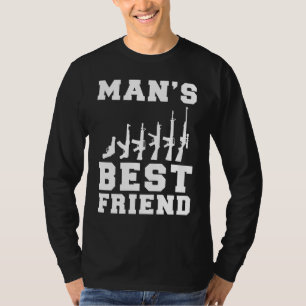 Auslösende Schluckles: Gun - Mans Best Friend T-Sh T-Shirt