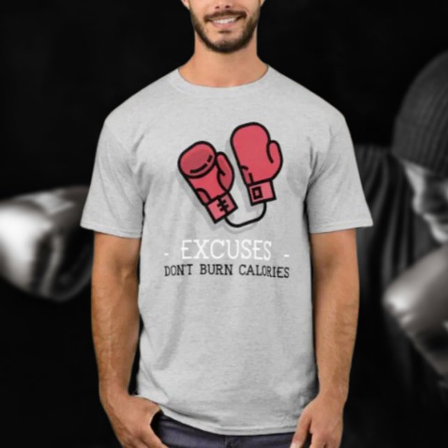 Ausreden Keine Kalorien brennen: Boxhandschuh T-Shirt (Von Creator hochgeladen)