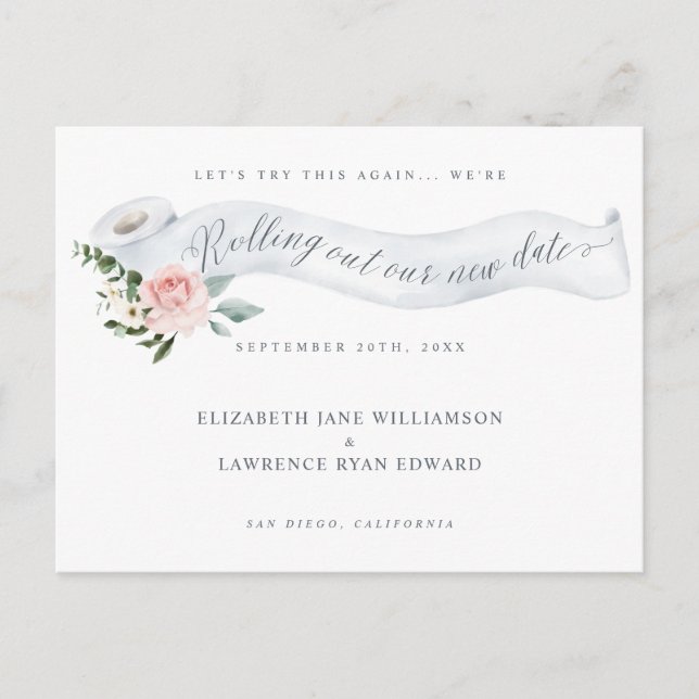 Ausrollen unseres neuen Datums | Toilettenpapier R Ankündigungspostkarte (Vorderseite)