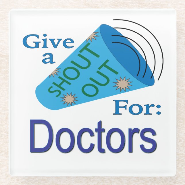 Ausrufen für Ärzte Glasuntersetzer (Vorderseite)