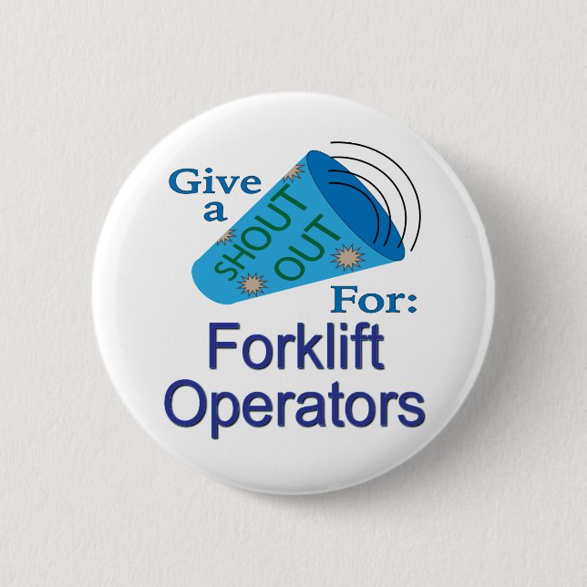 Ausrufen für Gabelstaplerbetreiber Button (Vorderseite)