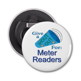 Ausrufen für Meter-Leser Flaschenöffner