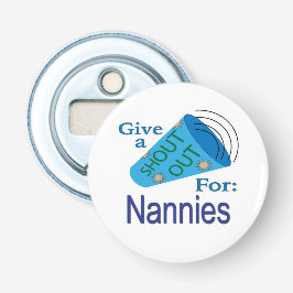 Ausrufen für Nannys Flaschenöffner