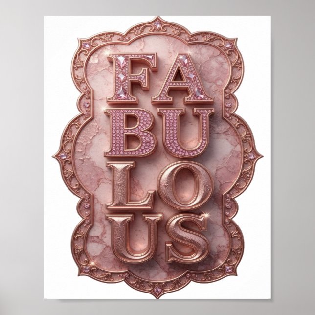 Aussage Pink FABULOUS Kundendesign Poster (Vorne)