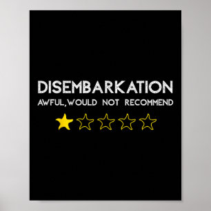 Ausschiffung Awful würde nicht empfehlen Funny Cru Poster