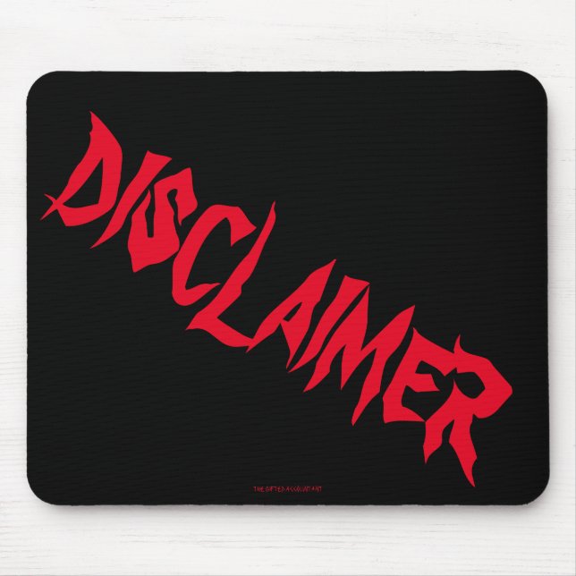 "Ausschlussklausel" Mousepad (Vorne)