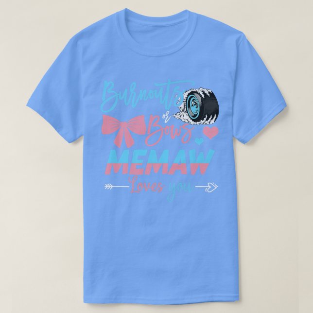 Ausschreibungen oder Bows Memaw Lieben, die Sie Ge T-Shirt (Design vorne)