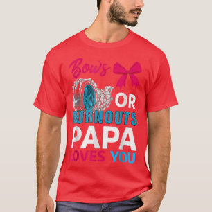 Ausschreibungen oder Bows Papa-Lieben Sie Geschlec T-Shirt