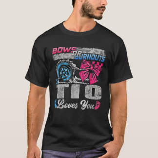 Ausschreibungen oder Bows Tio Lieben Sie Geschlech T-Shirt