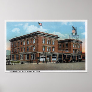 Außenansicht des neuen Wenatchee Hotels Poster