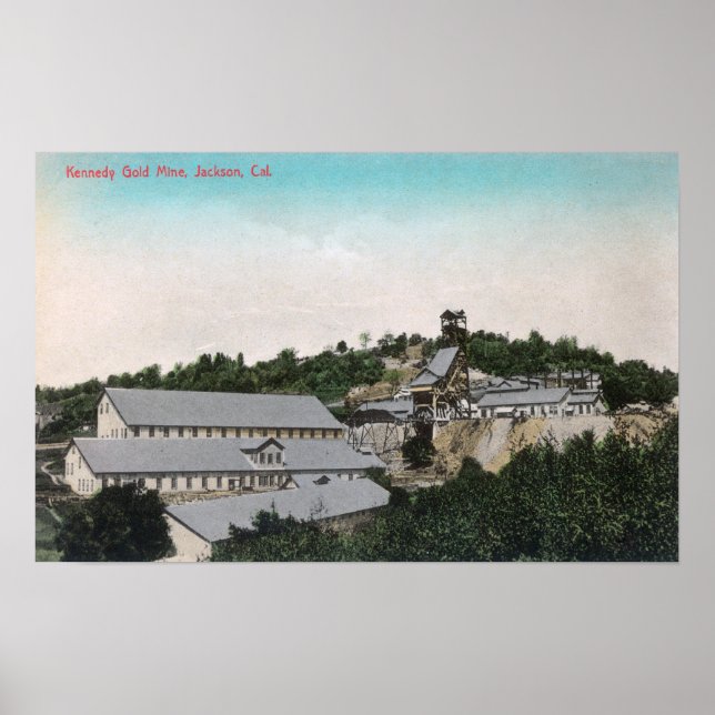 Außenansicht Kennedy Gold MineJackson, CA Poster (Vorne)