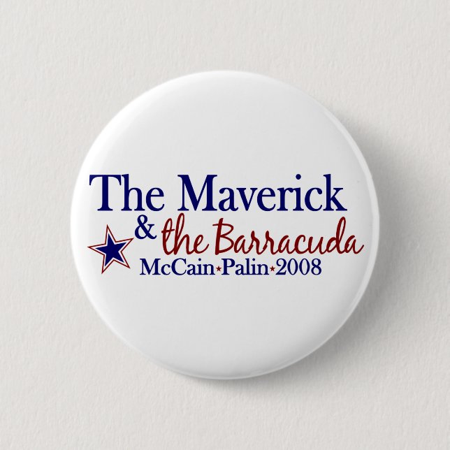 Außenseiter und Barracuda (McCain Palin 2008) Button (Vorderseite)