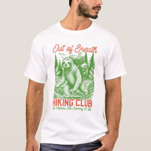 Außer Atem Lustiger Faultier-Wanderverein T-Shirt