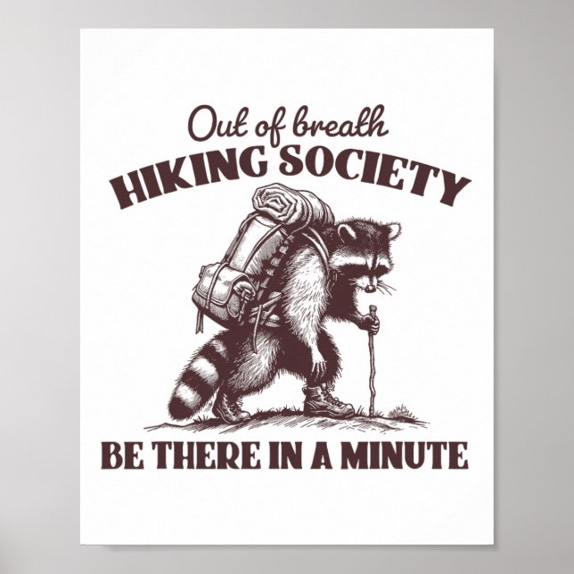 Außer Atem Wander Gesellschaft Tee Waschbär Wander Poster (Vorne)