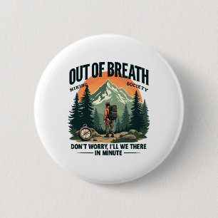 Außer Atem Wanderverein Lustig Berg Outdoor Button