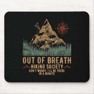 Außer Atem Wanderverein Lustiger Bergsteiger Mousepad
