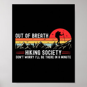 Außer Atem Wanderverein Wanderer Naturliebhaber Poster