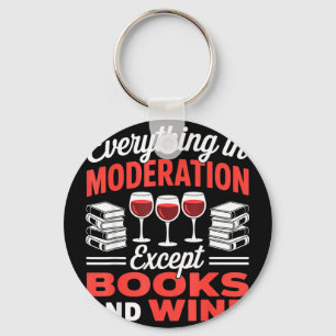 Außer Büchern und Weintrinken Buchleser Wein Schlüsselanhänger
