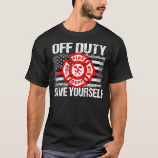 Außer Dienst Rette dich selbst Feuerwehrmann Famil T-Shirt