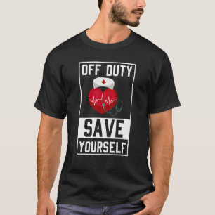 Außer Dienst Rette dich selbst   Lustiger Rettungs T-Shirt