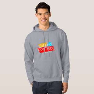 Außer Kontrolle – Fette Typografie-Statement-Desig Hoodie