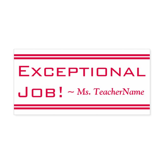 "Außergewöhnlicher Job!" + Tutor Name Rubber Brief Permastempel (Design)