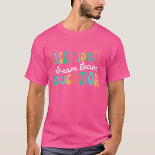 Außergewöhnliches Bildung Traumteam SPED ESE Lehre T-Shirt