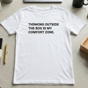Außerhalb der Box Komfortzone Kreativ T-Shirt