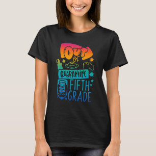 Außerhalb der Quarantäne bis zur fünften Klasse zu T-Shirt
