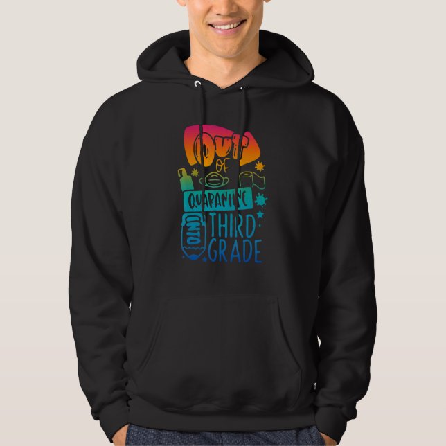 Außerhalb der Quarantäne in die dritte Klasse zurü Hoodie (Vorderseite)