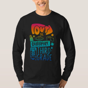 Außerhalb der Quarantäne in die dritte Klasse zurü T-Shirt