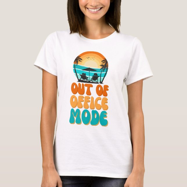 Außerhalb des Büros-Modus T-Shirt (Vorderseite)