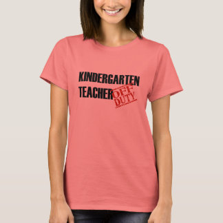 AUSSERHALB DES ZOLLLEHRES KINDERGARTEN T-Shirt