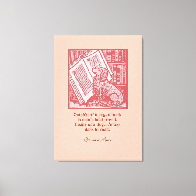 Außerhalb eines Hundes - Groucho Marx Zitat Leinwanddruck (Vorderseite)