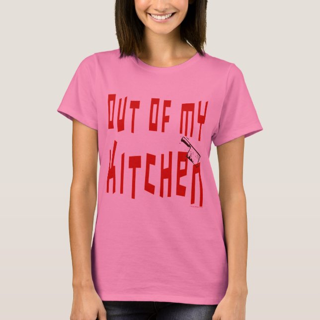 Außerhalb meines Küchen-Sprichworts Funny Cooking  T-Shirt (Vorderseite)