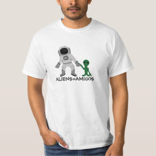 Außerirdischen = Amigos, Astronaut & Extraterrestr T-Shirt