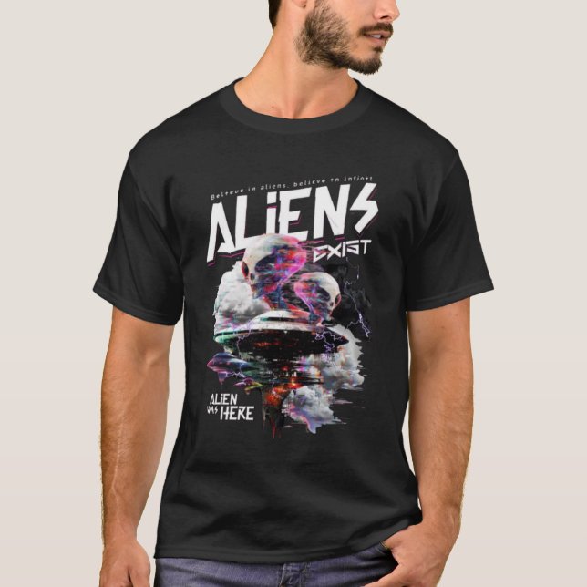 Außerirdischen existieren T-Shirt (Vorderseite)