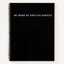 Äußerst Minimalistische positive Aspekte Schwarze  Notizbuch