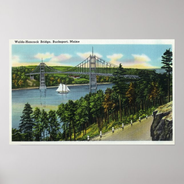 Aussicht auf die Waldo-Hancock-Brücke Poster (Vorne)