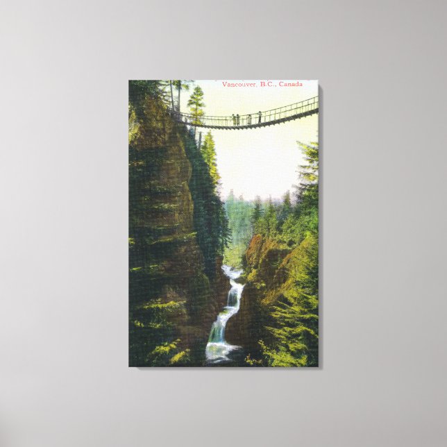 Aussicht auf Lynn Canyon Hängebrücke Leinwanddruck (Vorderseite)