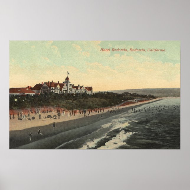 Aussicht auf Strand und Hotel Redondo Poster (Vorne)