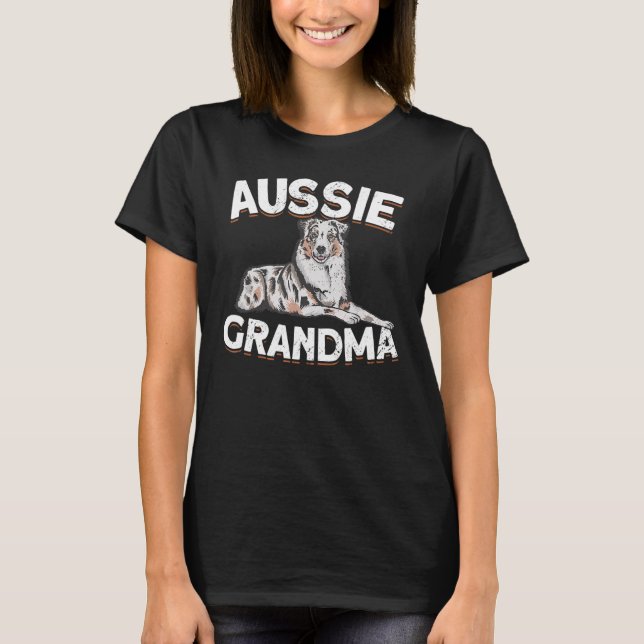 Aussie Grandma Aussie Owner Australian Shepherd T-Shirt (Vorderseite)