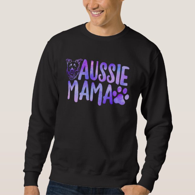 Aussie Mama Australian Shepherd Herding Dog Mom Da Sweatshirt (Vorderseite)