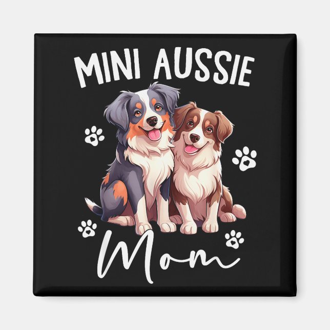 Aussie-Mama Australian Shepherd Weltweit Mini Auss Magnet (Vorne)